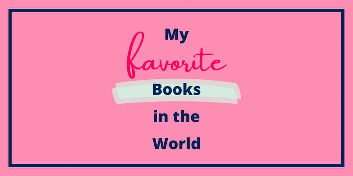 My Favorite Fiction Books in the World